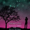 Distant Love (feat. Kevin Hoffman) - Single