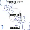 The Ghost - EP album lyrics, reviews, download