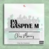 Pa Gaspiye'm - Single