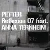Reflexion 07 (feat. Anna Ternheim) - Single album lyrics, reviews, download