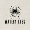 Watery Eyes - Single