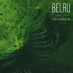 Belau - Essence (feat. Sophie Barker)