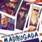 Madrugada - DJ Shorty, MC Bin Laden, Guè & A-WING lyrics