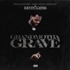 Grandmotha Grave - Single