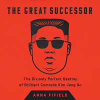 Anna Fifield - The Great Successor artwork