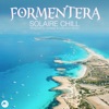 Formentera Solaire Chill, 2019