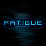 Fatigue - Slavering