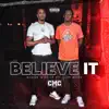 Stream & download Believe It (feat. LOM Rudy) - Single