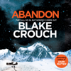 Abandon - Blake Crouch