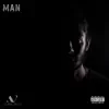 Man - Single album lyrics, reviews, download