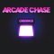 Arcade Chase - Credence lyrics