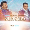 Paulo e Silas (Playback) - Single