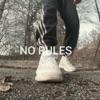 No Rules - Single artwork