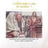 Celebrando o Dia do Senhor - I