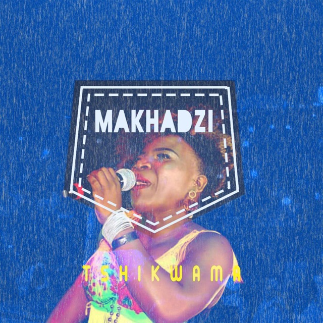 Makhadzi Tshikwama - Single Album Cover