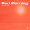 Red Morning - John Bryan lyrics