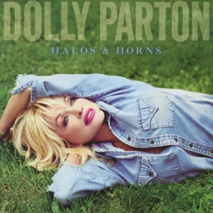 Dolly Parton - Halos and Horns - Line Dance Music