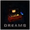 Dreams - Zamzoski lyrics