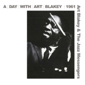 A Day with Art Blakey (feat. Art Blakey, Bobby Timmons, Jymie Merritt, Wayne Shorter & Lee Morgan) artwork