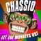 Let the Monkeys Out - Chassio lyrics