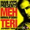 Meh Teri (feat. Nirmal Sidhu, Jaspinder Narula) - Mani Hype lyrics