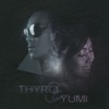 Thyro & Yumi