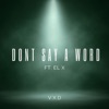 Don't Say a Word - Single