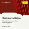 Beethoven: Adelaide, Op. 46 - Single album lyrics, reviews, download