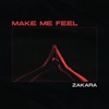 Make Me Feel - Single