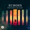 White Zoo and No Class Ft. HANDED - Echoes feat. HANDED
