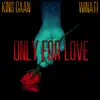 Stream & download Only for Love - Single (feat. Winati) - Single