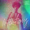 Intentions (feat. David Shannon) - Single album lyrics, reviews, download