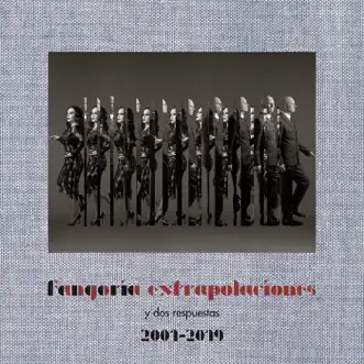 Extrapolaciones y dos respuestas 2001-2019 by Fangoria album reviews, ratings, credits