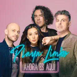 Ahora Es Aquí - Single - Playa Limbo