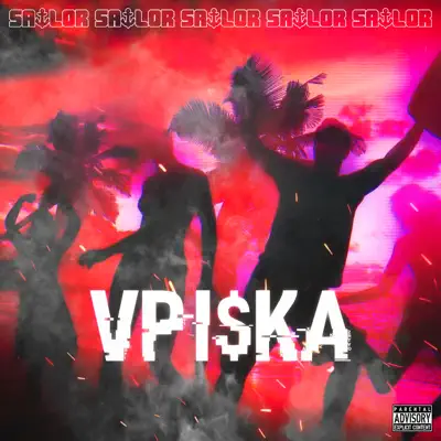 Vpiska - Single - Sailor