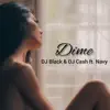 Dime - Single album lyrics, reviews, download