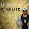 Stream & download Shining 2019 (It's a Miller Time) - Single