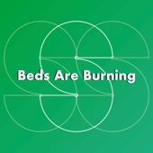 Beds Are Burning artwork