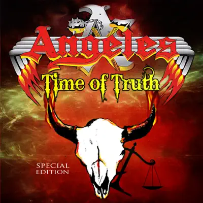 Time of Truth (Special Edition) - Ángeles