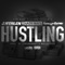 Hustling (feat. J Stalin & Shady Nate) - Single