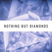 Nothing but Diamonds artwork