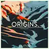 Stream & download Origins