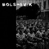 Bolshevik - EP