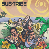 Unbelievable - SUB-TRIBE