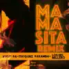 Stream & download Mamasita (Remix) [feat. Paramba, Tivi Gunz & Los Del Millero] - Single
