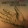 Shattered Glass - Single