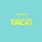 Rancho - Tandri Powers lyrics