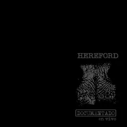 Documentado (En Vivo) - Hereford