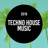 Techno House Music 2019 artwork