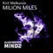 Milion Miles (Reworked) - Kiril Melkonov lyrics